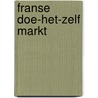 Franse doe-het-zelf markt by Inberg