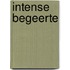 Intense begeerte