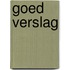 Goed verslag