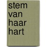 Stem van haar hart by Pierre H. Dubois