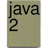 Java 2 door B. Schroter