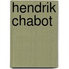 Hendrik chabot door Wolfgang Ott