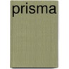 Prisma by A. Kwaak