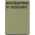 Wordperfect in modulen