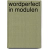 Wordperfect in modulen door Duyvestein