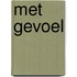 Met gevoel