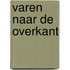 Varen naar de overkant