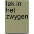 Lek in het zwygen