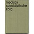 Medisch specialistische zorg