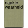 Naakte waarheid by Søren Kierkegaard