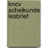 Kncv scheikunde lesbrief