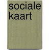 SOCIALE KAART by Jandy Nelson