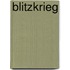 Blitzkrieg
