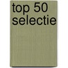 Top 50 selectie door Financiele Diensten A'dam