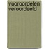 Vooroordelen veroordeeld