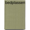 Bedplassen door K. van Munster