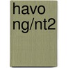 Havo NG/NT2 by P.G. Hogenbirk