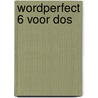 Wordperfect 6 voor DOS door Timmer