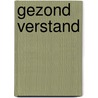 Gezond verstand door R. Langenberg