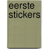 Eerste stickers door Onbekend