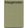 Klasgenoten door Adriaens
