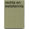 Rechts en wetskennis door Nyder