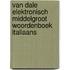 Van Dale Elektronisch middelgroot woordenboek Italiaans