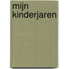 Mijn kinderjaren door Henk van der Horst
