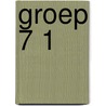 Groep 7 1 by L.e. Bosch