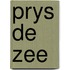 Prys de zee