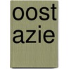 Oost Azie by Nvt.