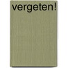 Vergeten! by Perrissin