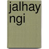 Jalhay Ngi by Diverse auteurs
