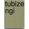 Tubize Ngi door Diverse auteurs