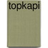 Topkapi