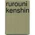 Rurouni kenshin