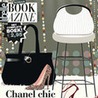 Chanel chic by Lauren Weisberger