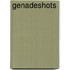 Genadeshots