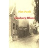 Limburg Blues door Piet Poell