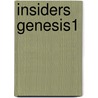 Insiders Genesis1 by Bartoll