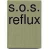 S.O.S. Reflux door Caroline Bouckenaere