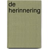 De herinnering by Engelina Hauptmeijer