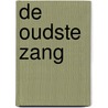 De oudste zang door Harman Nielsen