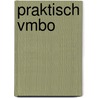 Praktisch vmbo door RenéE. Van Schoonhoven