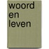 Woord En Leven