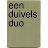 Een Duivels Duo door Dubuc