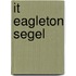 It Eagleton Segel