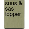 Suus & Sas Topper by Sanoma