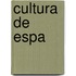 Cultura De Espa