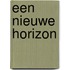 Een nieuwe horizon